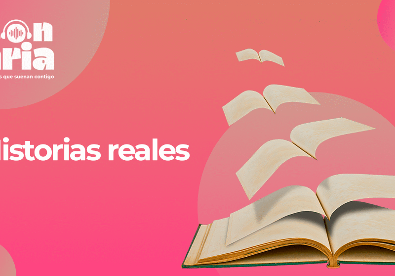 Historias reales